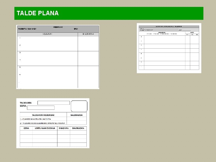 TALDE PLANA TALDE PLANA