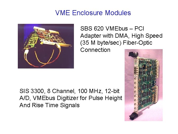 VME Enclosure Modules SBS 620 VMEbus – PCI Adapter with DMA, High Speed (35