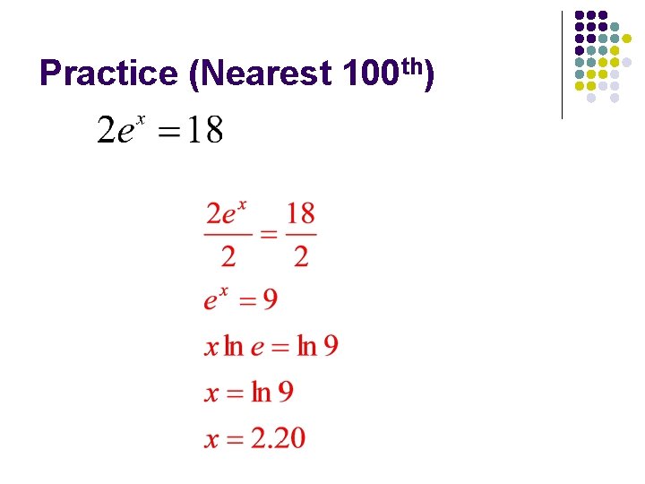 Practice (Nearest 100 th) 
