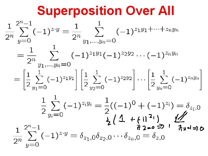 Superposition Over All 