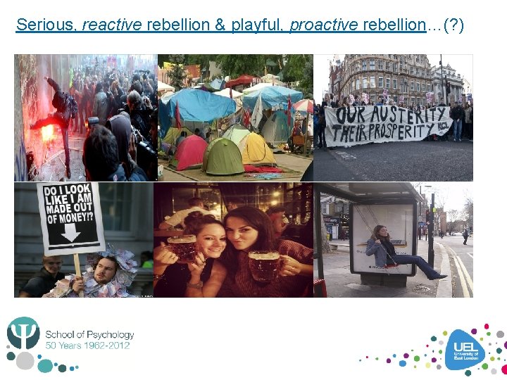 Serious, reactive rebellion & playful, proactive rebellion…(? ) 
