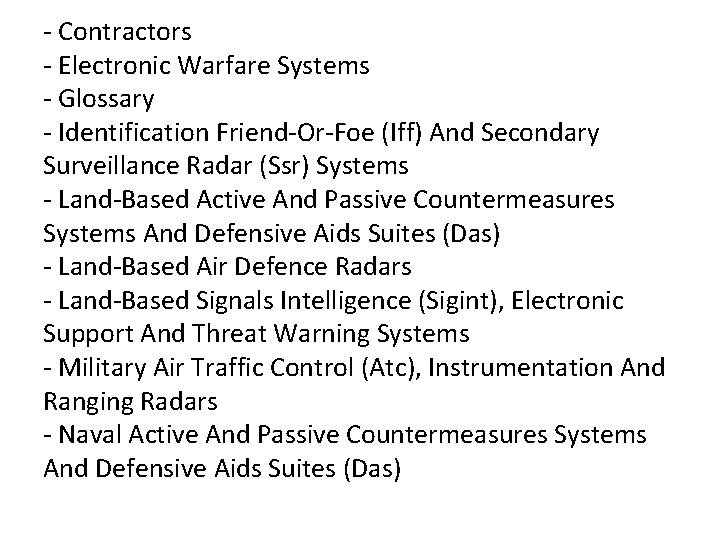 - Contractors - Electronic Warfare Systems - Glossary - Identification Friend-Or-Foe (Iff) And Secondary