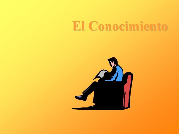 El Conocimiento 