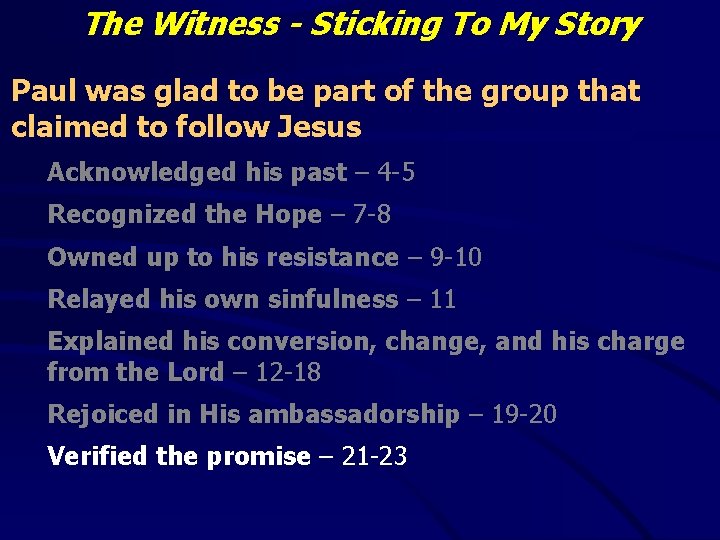 The Witness - Sticking To My Story Paul was glad to be part of