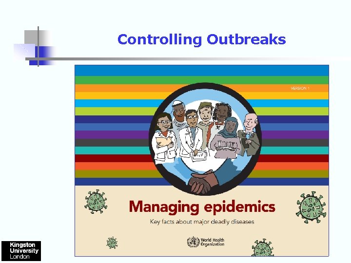 Controlling Outbreaks 