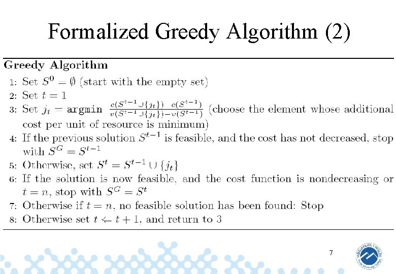 Formalized Greedy Algorithm (2) 7 