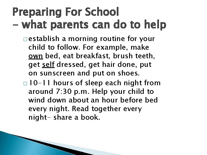 Preparing For School - what parents can do to help � establish a morning
