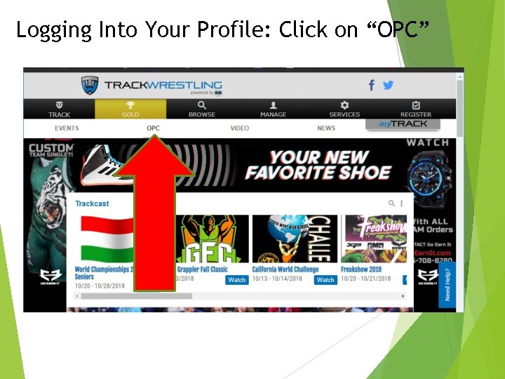 Logging Into Your Profile: Click on “OPC” 