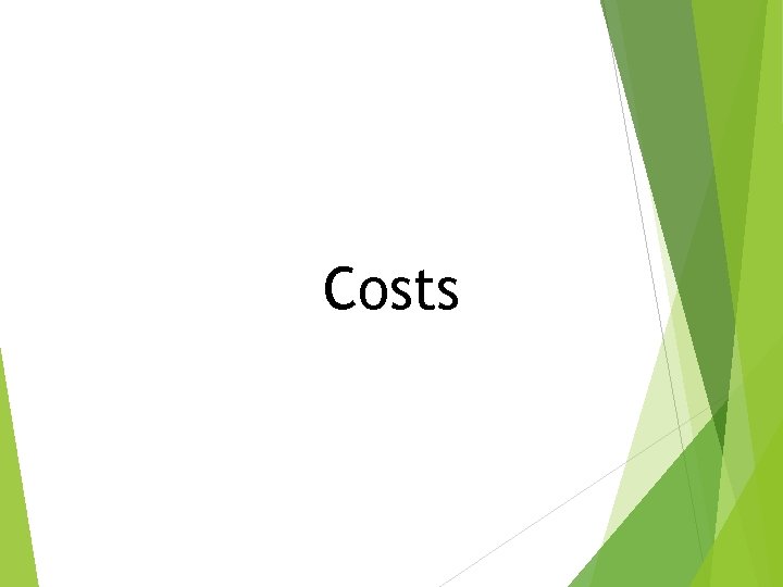 Costs 