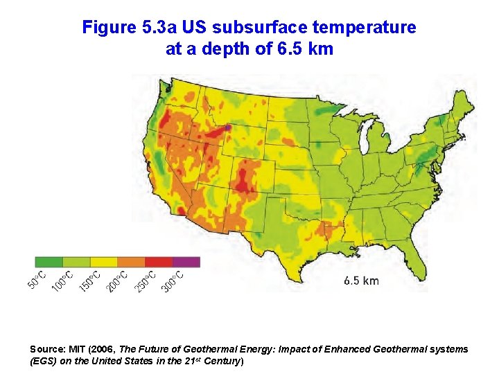 Figure 5. 3 a US subsurface temperature at a depth of 6. 5 km