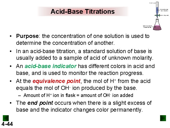 Acid-Base Titrations • Purpose: the concentration of one solution is used to determine the Acid-Base Titrations • Purpose: the concentration of one solution is used to determine the