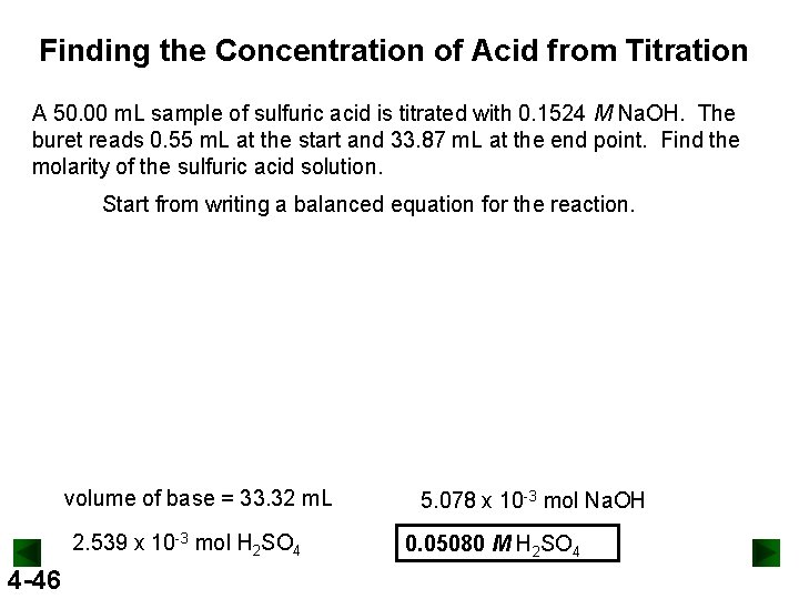 Finding the Concentration of Acid from Titration A 50. 00 m. L sample of