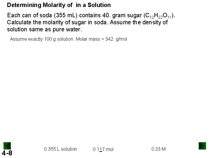 Determining Molarity of in a Solution Each can of soda (355 m. L) contains Determining Molarity of in a Solution Each can of soda (355 m. L) contains