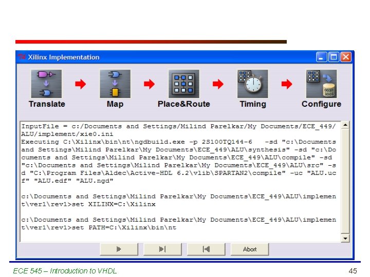 ECE 545 – Introduction to VHDL 45 