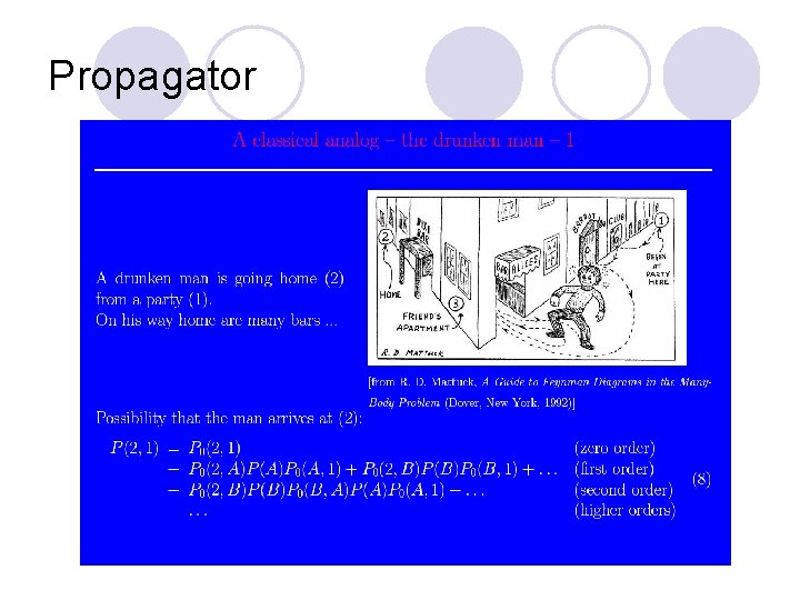 Propagator 