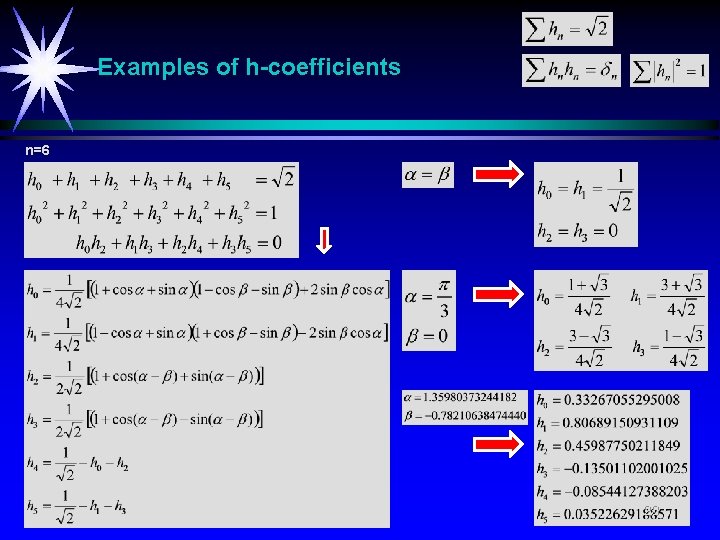 Examples of h-coefficients n=6 23 