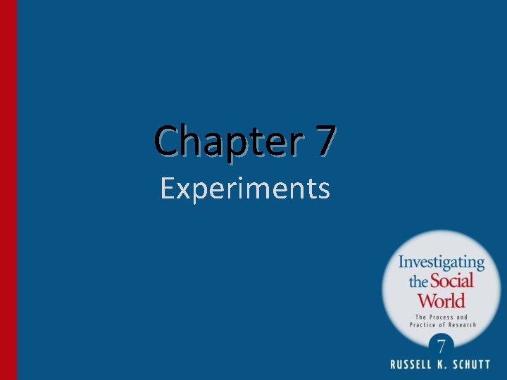 Chapter 7 Experiments 