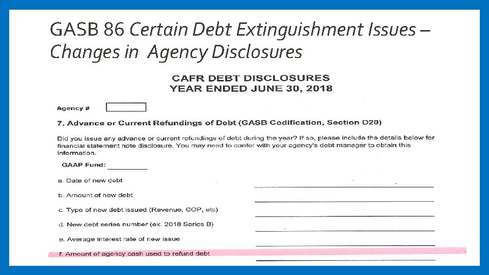 GASB 86 Certain Debt Extinguishment Issues – Changes in Agency Disclosures 