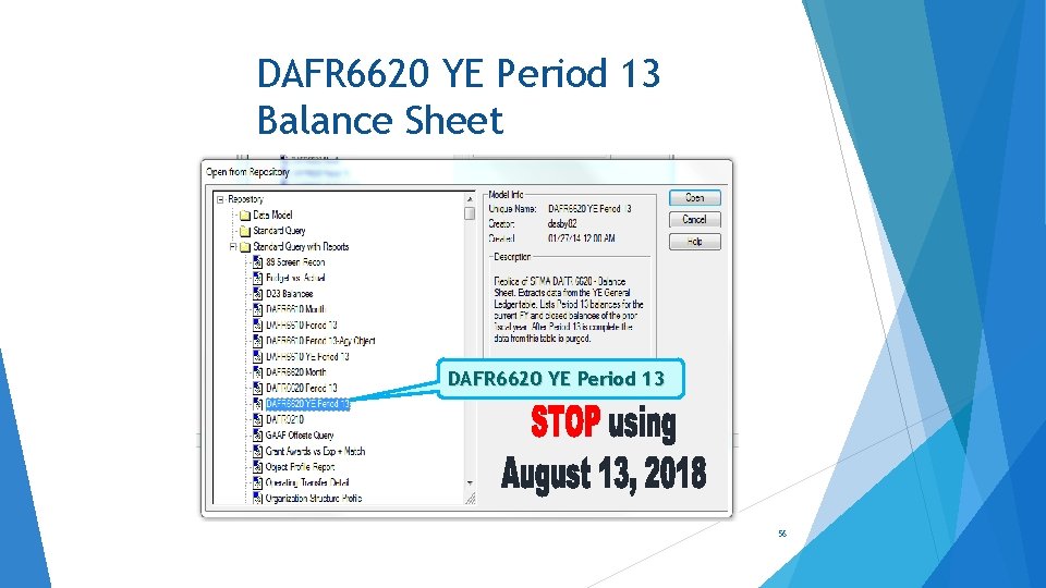 DAFR 6620 YE Period 13 Balance Sheet DAFR 6620 YE Period 13 56 