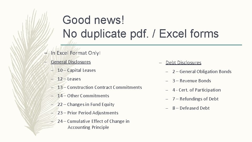 Good news! No duplicate pdf. / Excel forms – In Excel Format Only! –