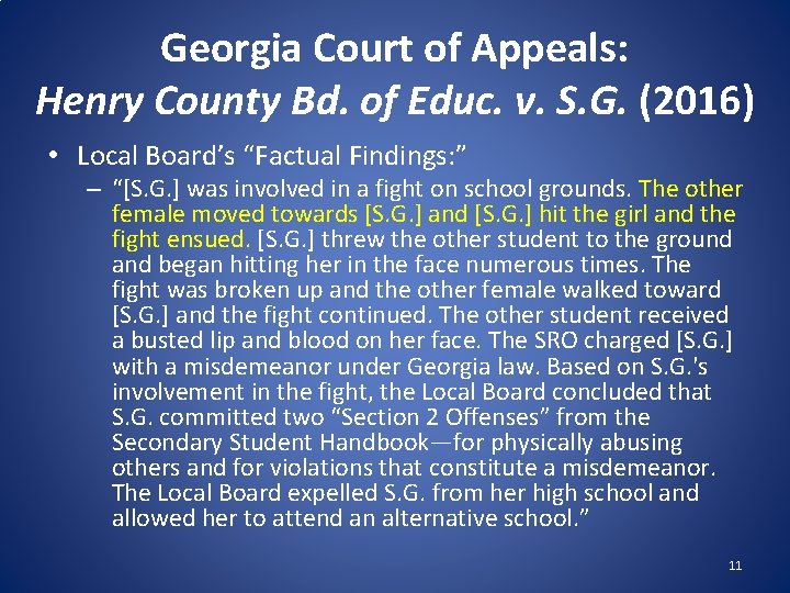 Georgia Court of Appeals: Henry County Bd. of Educ. v. S. G. (2016) •