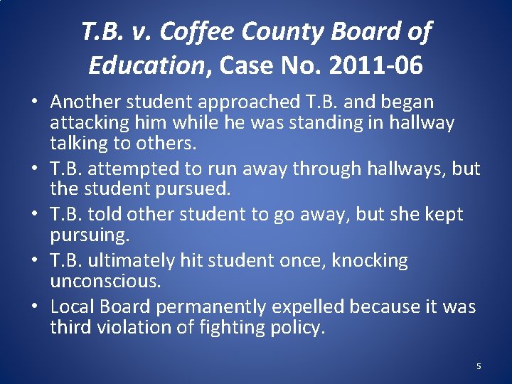 T. B. v. Coffee County Board of Education, Case No. 2011 -06 • Another
