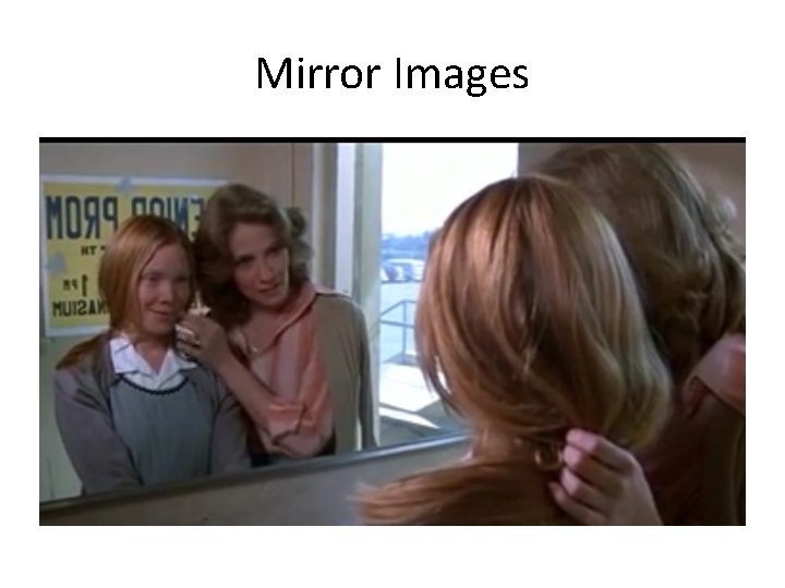 Mirror Images 