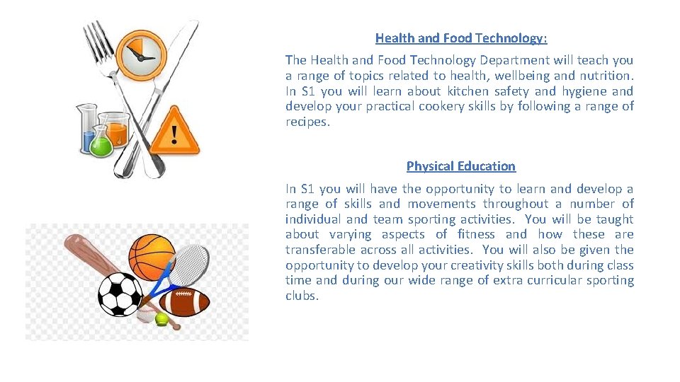 Health and Food Technology: The Health and Food Technology Department will teach you a