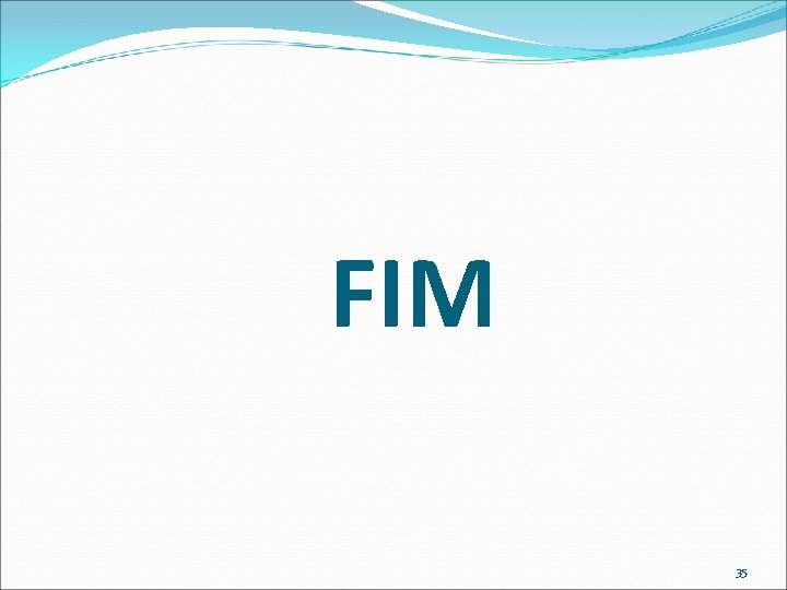 FIM 35 FIM 35