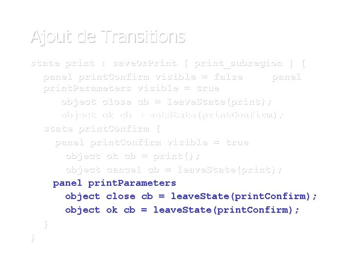 Ajout de Transitions state print : save. Or. Print [ print_subregion ] { panel