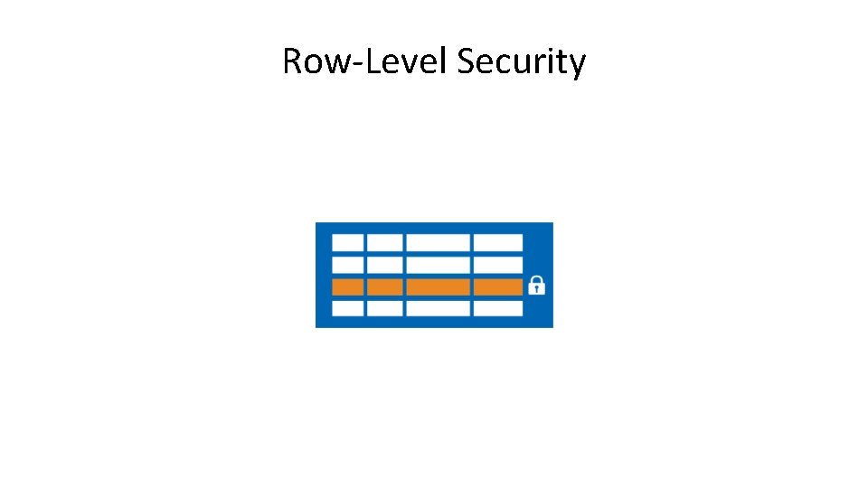 Row-Level Security 