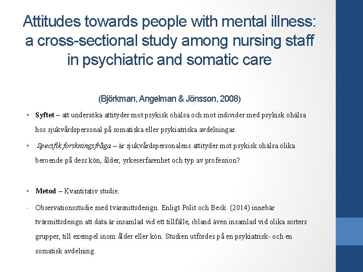 Attitudes towards people with mental illness: a cross-sectional study among nursing staff in psychiatric