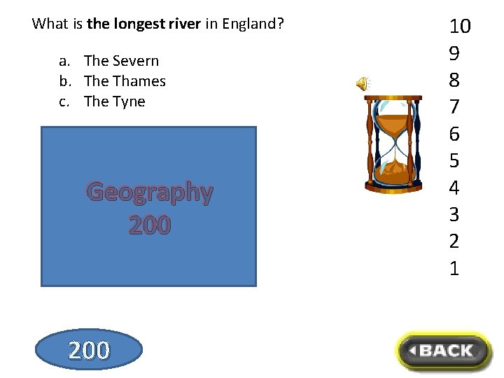 What is the longest river in England? a. The Severn b. The Thames c.