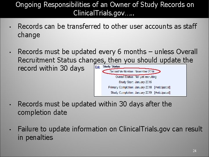  Ongoing Responsibilities of an Owner of Study Records on Clinical. Trials. gov…. .