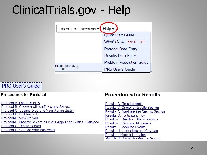 Clinical. Trials. gov - Help 29 
