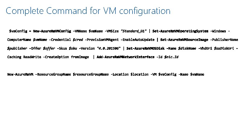 Complete Command for VM configuration 