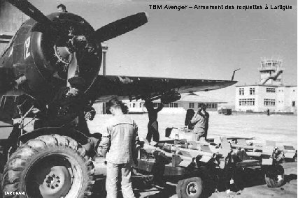 TBM Avenger – Armement des roquettes à Lartigue (ARDHAN) 