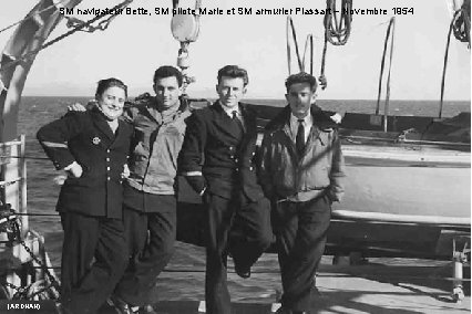 SM navigateur Bette, SM pilote Marie et SM armurier Plassart – Novembre 1954 (ARDHAN)