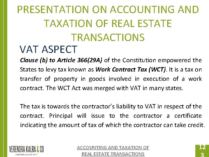 PRESENTATION ON ACCOUNTING AND TAXATION OF REAL ESTATE TRANSACTIONS VAT ASPECT Clause (b) to PRESENTATION ON ACCOUNTING AND TAXATION OF REAL ESTATE TRANSACTIONS VAT ASPECT Clause (b) to