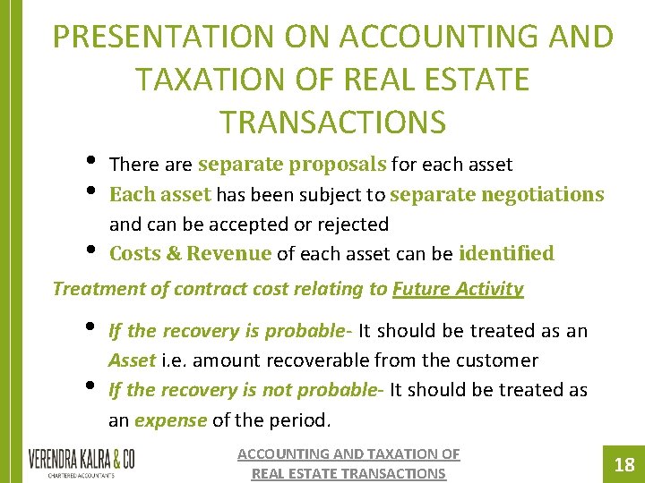 PRESENTATION ON ACCOUNTING AND TAXATION OF REAL ESTATE TRANSACTIONS • • • There are PRESENTATION ON ACCOUNTING AND TAXATION OF REAL ESTATE TRANSACTIONS • • • There are