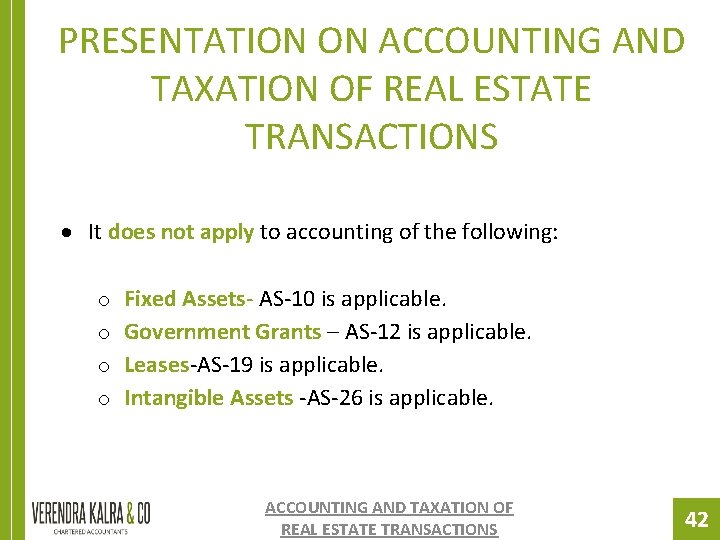 PRESENTATION ON ACCOUNTING AND TAXATION OF REAL ESTATE TRANSACTIONS It does not apply to PRESENTATION ON ACCOUNTING AND TAXATION OF REAL ESTATE TRANSACTIONS It does not apply to