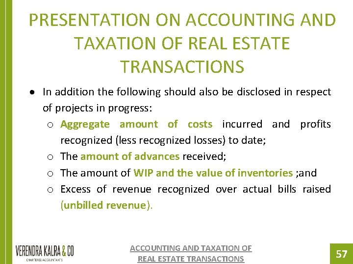 PRESENTATION ON ACCOUNTING AND TAXATION OF REAL ESTATE TRANSACTIONS In addition the following should PRESENTATION ON ACCOUNTING AND TAXATION OF REAL ESTATE TRANSACTIONS In addition the following should