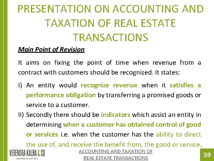 PRESENTATION ON ACCOUNTING AND TAXATION OF REAL ESTATE TRANSACTIONS Main Point of Revision It PRESENTATION ON ACCOUNTING AND TAXATION OF REAL ESTATE TRANSACTIONS Main Point of Revision It