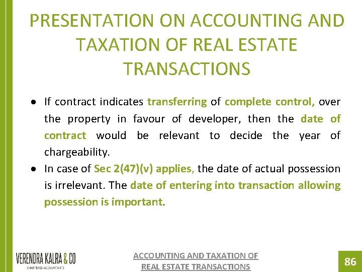 PRESENTATION ON ACCOUNTING AND TAXATION OF REAL ESTATE TRANSACTIONS If contract indicates transferring of PRESENTATION ON ACCOUNTING AND TAXATION OF REAL ESTATE TRANSACTIONS If contract indicates transferring of