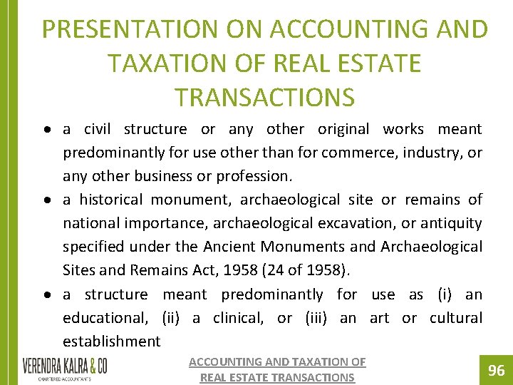 PRESENTATION ON ACCOUNTING AND TAXATION OF REAL ESTATE TRANSACTIONS a civil structure or any PRESENTATION ON ACCOUNTING AND TAXATION OF REAL ESTATE TRANSACTIONS a civil structure or any