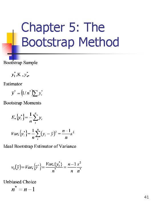 Chapter 5: The Bootstrap Method 41 