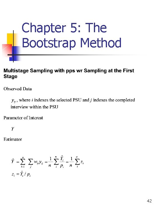 Chapter 5: The Bootstrap Method 42 