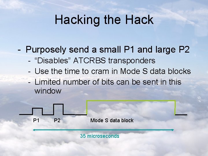 Hacking the Hack - Purposely send a small P 1 and large P 2