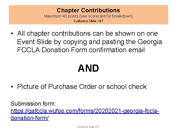 Chapter Contributions Maximum 40 points (see scorecard for breakdown) Evidence Slide 107 • All