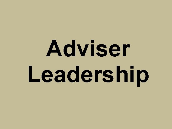 Adviser Leadership 